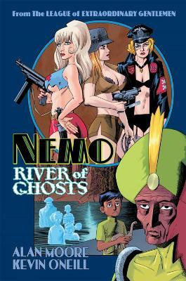 Nemo: River of Ghosts(English, Hardcover, Moore Alan)