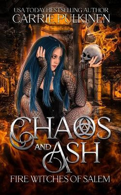 Chaos and Ash(English, Paperback, Pulkinen Carrie)