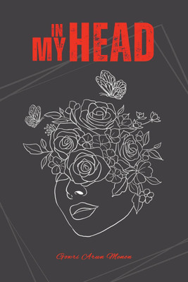 In my head(English, Paperback, Gowri Arun Menon)