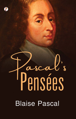 Pascal Pensees (Edition1st)(English, Paperback, Pascal Blaise)
