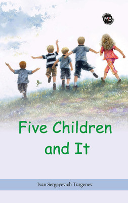 FIVE CHILDREN AND IT(Paperback, EDITH NESBIT)
