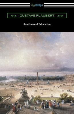 Sentimental Education(English, Paperback, Flaubert Gustave)