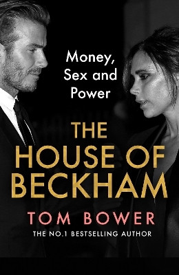 The House of Beckham(English, Paperback, Bower Tom)
