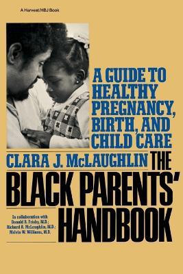Black Parents' Handbook(English, Paperback, McLaughlin Clara J.)