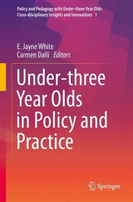 Under-three Year Olds in Policy and Practice(English, Hardcover, unknown)