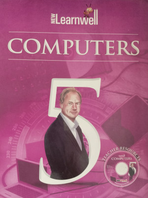 New Learnwell Computers Class 5(Paperback, Loveleen Kaur Bhatia)