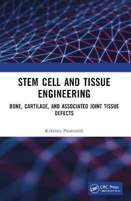 Stem Cell and Tissue Engineering(English, Paperback, Pramanik Krishna)