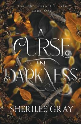 A Curse in Darkness(English, Paperback, Gray Sherilee)