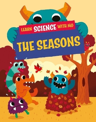 Learn Science with Mo: The Seasons(English, Paperback, Mason Paul)