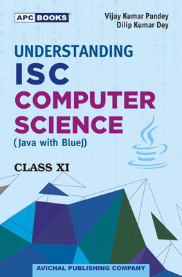 Understanding I.S.C. Computer Science (Java with Blue J) Class- XI(Paperback, Dilip Kumar Pandey, Vijay Kumar Pandey)