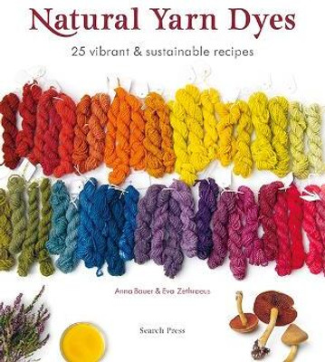 Natural Yarn Dyes(English, Paperback, Bauer Anna)