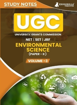 UGC NET Paper II Environmental Science (Vol 3)  - Topic-wise Notes (English Edition) | A Complete Preparation Study Notes with Solved MCQs(Paperback, EduGorilla Prep Experts)