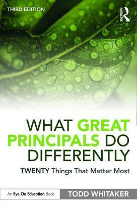 What Great Principals Do Differently(English, Paperback, Whitaker Todd)