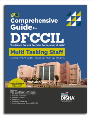"Comprehensive Guide for DFCCIL Multi Tasking Staff Recruitment with Previous Year Questions | Dedicated Freight Corridor Corporation of India |
Useful for Junior Manager & Executive Recruitment"(Paperback, Disha Experts)