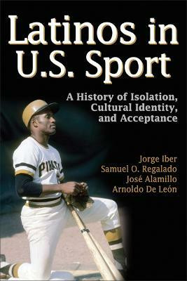 Latinos in U.S Sport(English, Hardcover, Iber Jorge)