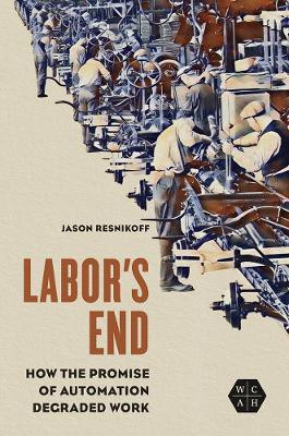 Labor's End(English, Paperback, Resnikoff Jason)