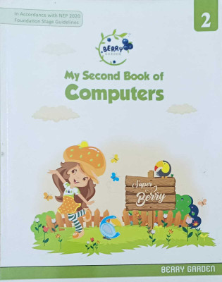 MY SECOND BOOK OF GOMPUTERS CLASS 2(kolkata, BEARY GARDEN)