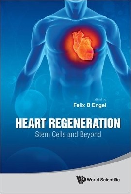 Heart Regeneration: Stem Cells And Beyond(English, Hardcover, unknown)