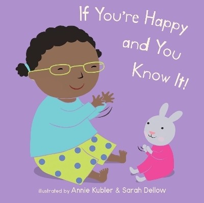 If You're Happy and You Know It(English, Board book, unknown)