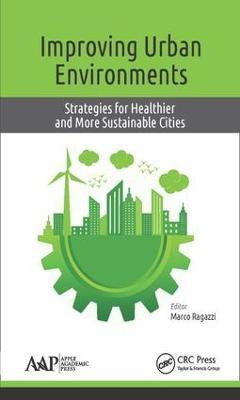 Improving Urban Environments(English, Electronic book text, unknown)