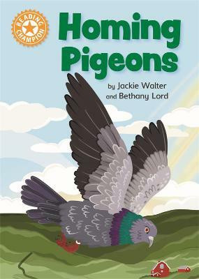 Reading Champion: Homing Pigeons(English, Paperback, Walter Jackie)