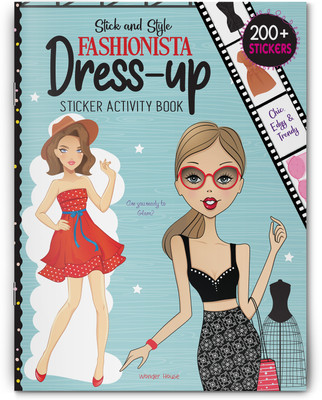 Stick and Style Fashionista Dress-up Stickers Activity Book (Edition1)(English, Paperback, unknown)