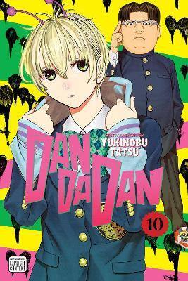 Dandadan, Vol. 10(English, Paperback, Tatsu Yukinobu)