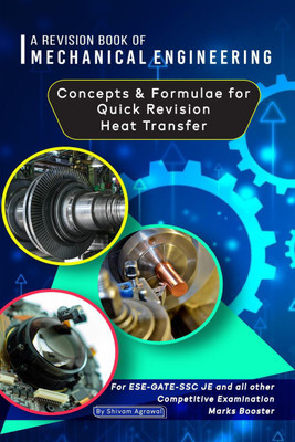 A Revision Book of Mechanical Engineering(English, Paperback, Shivam Agrawal)