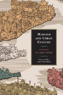 Marxism and Urban Culture(English, Paperback, unknown)