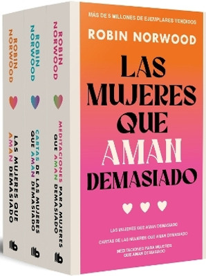 Pack Las mujeres que aman demasiado / Women Who Love Too Much. Pack(Spanish, Paperback, Norwood Robin)