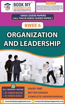 IGNOU BWEE 6 Organization and Leadership | Guess Paper | Important Question Answer |Diploma in Women‘s Empowerment and Development (DWED)(Paperback, BMA Publication)