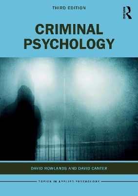 Criminal Psychology(English, Paperback, Rowlands David)