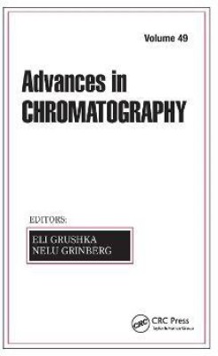 Advances in Chromatography, Volume 49(English, Paperback, unknown)