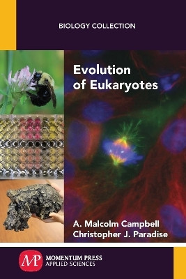 Evolution of Eukaryotes(English, Paperback, Campbell A. Malcolm)