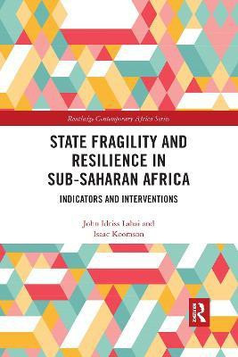 State Fragility and Resilience in sub-Saharan Africa(English, Paperback, Lahai John Idriss)