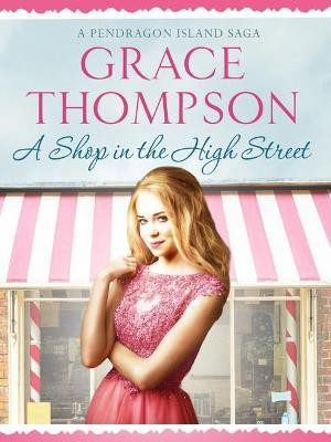 A Shop in the High Street(English, Electronic book text, Thompson Grace)