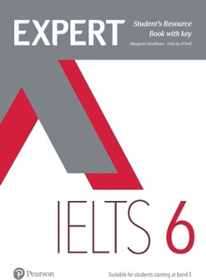 Expert IELTS 6 Student's Resource Book with Key  - Suitable for Students Starting at Band 5(English, Paperback, Matthews Margaret)