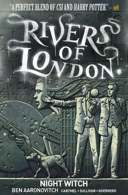 Rivers of London Volume 2: Night Witch(English, Paperback, Aaronovitch Ben)