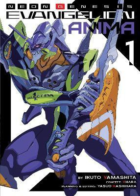 Neon Genesis Evangelion: ANIMA (Light Novel) Vol. 1(English, Paperback, Yamashita Ikuto)