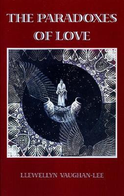 The Paradoxes of Love(English, Paperback, Vaughan-Lee Llewellyn)