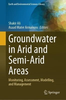 Groundwater in Arid and Semi-Arid Areas(English, Hardcover, unknown)