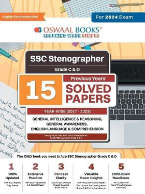 Oswaal SSC Stenographer Grade C & D 15 Year's Solved Papers General Intelligence General Awareness Reasoning Year-wise 2017 - 2023 For 2024 Exam(English, Paperback, Oswaal Editorial Board)