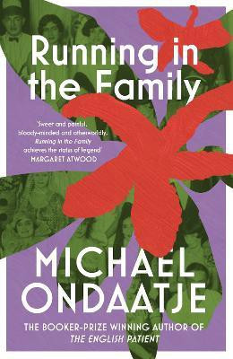 Running in the Family(English, Paperback, Ondaatje Michael)