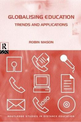 Globalising Education: Trends and Applications(English, Paperback, Mason Robin)