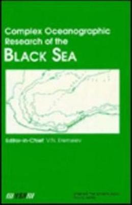 Complex Oceanographic Research on the Black Sea(English, Electronic book text, unknown)