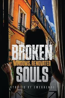 Broken Windows, Renovated Souls(English, Paperback, Russell G E)
