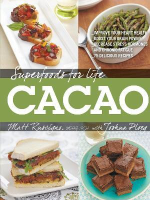 Superfoods for Life, Cacao(English, Electronic book text, Ruscigno Matt)