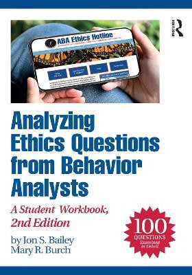Analyzing Ethics Questions from Behavior Analysts(English, Paperback, Bailey Jon S.)