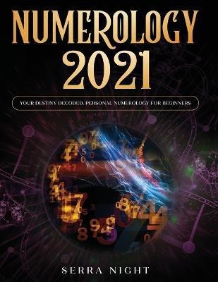 Numerology 2021(English, Paperback, Night Serra)