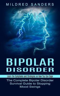 Bipolar Disorder(English, Paperback, Sanders Mildred)